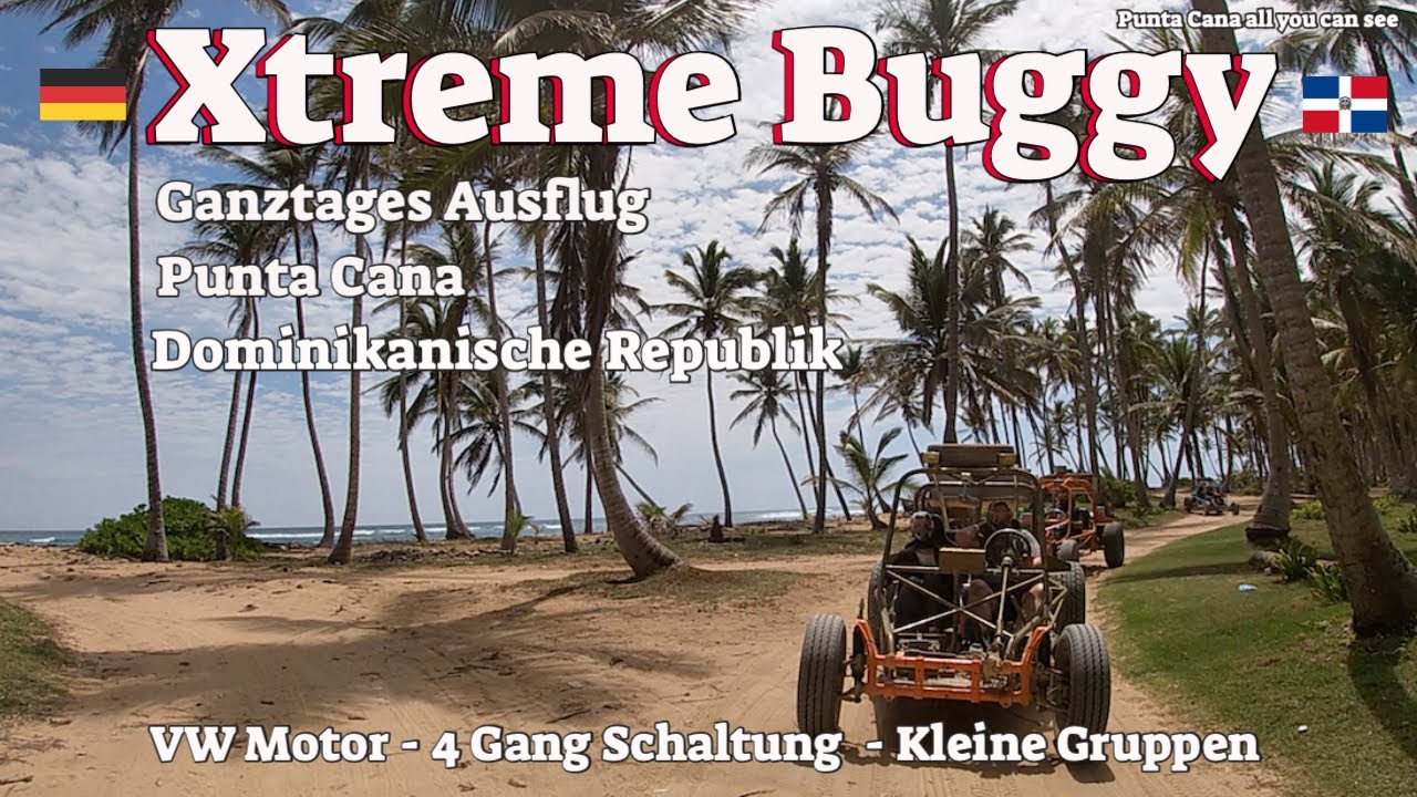 Xtreme Buggy Punta Cana Ganztages Ausflug