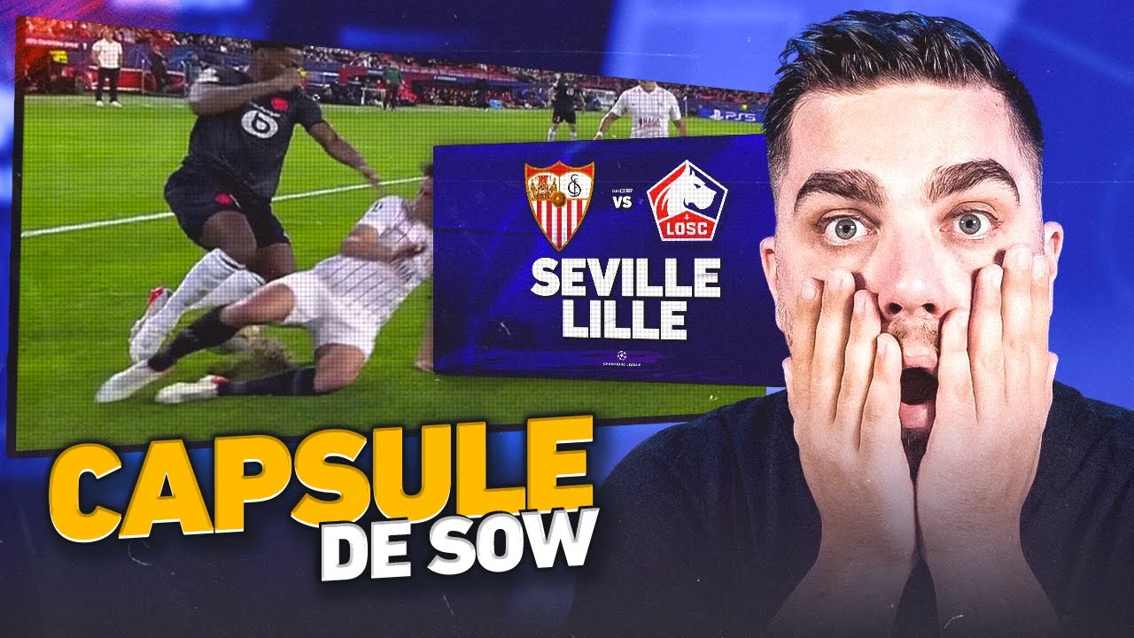 L'erreur d'arbitrage de l'année ?! - Reaction Sowdred - Seville vs Lille