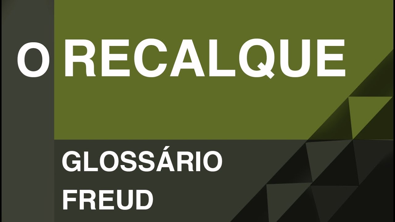 O recalque - Gloss&aacute;rio Freud | Christian Dunker | Falando daquilo 13
