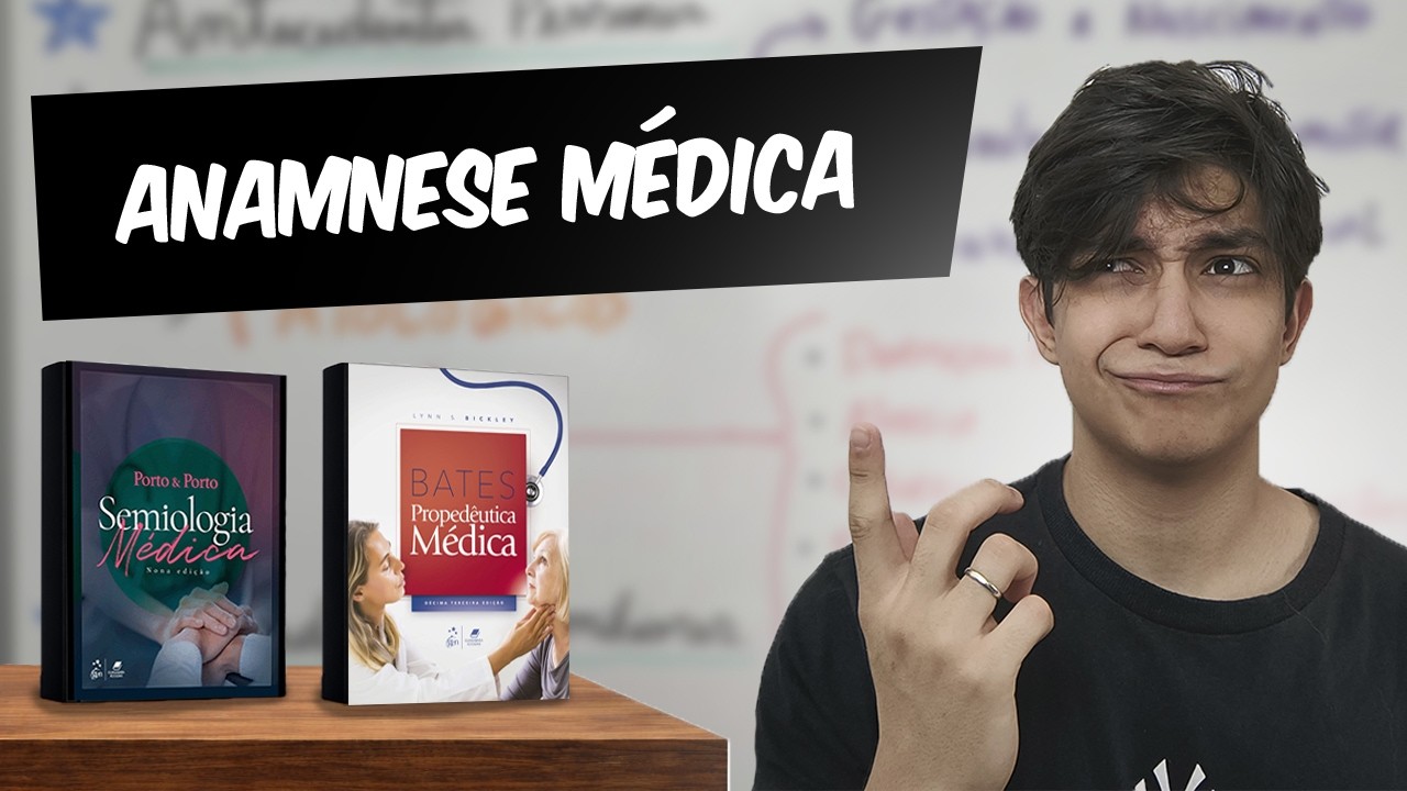 Anamnese Médica Completa | Semiologia