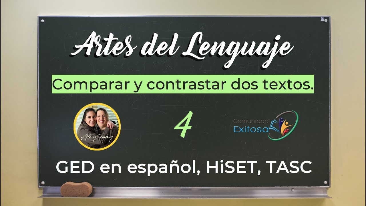 4-Artes del Lenguaje GED en español🤗📚😍Comparar y contrastar