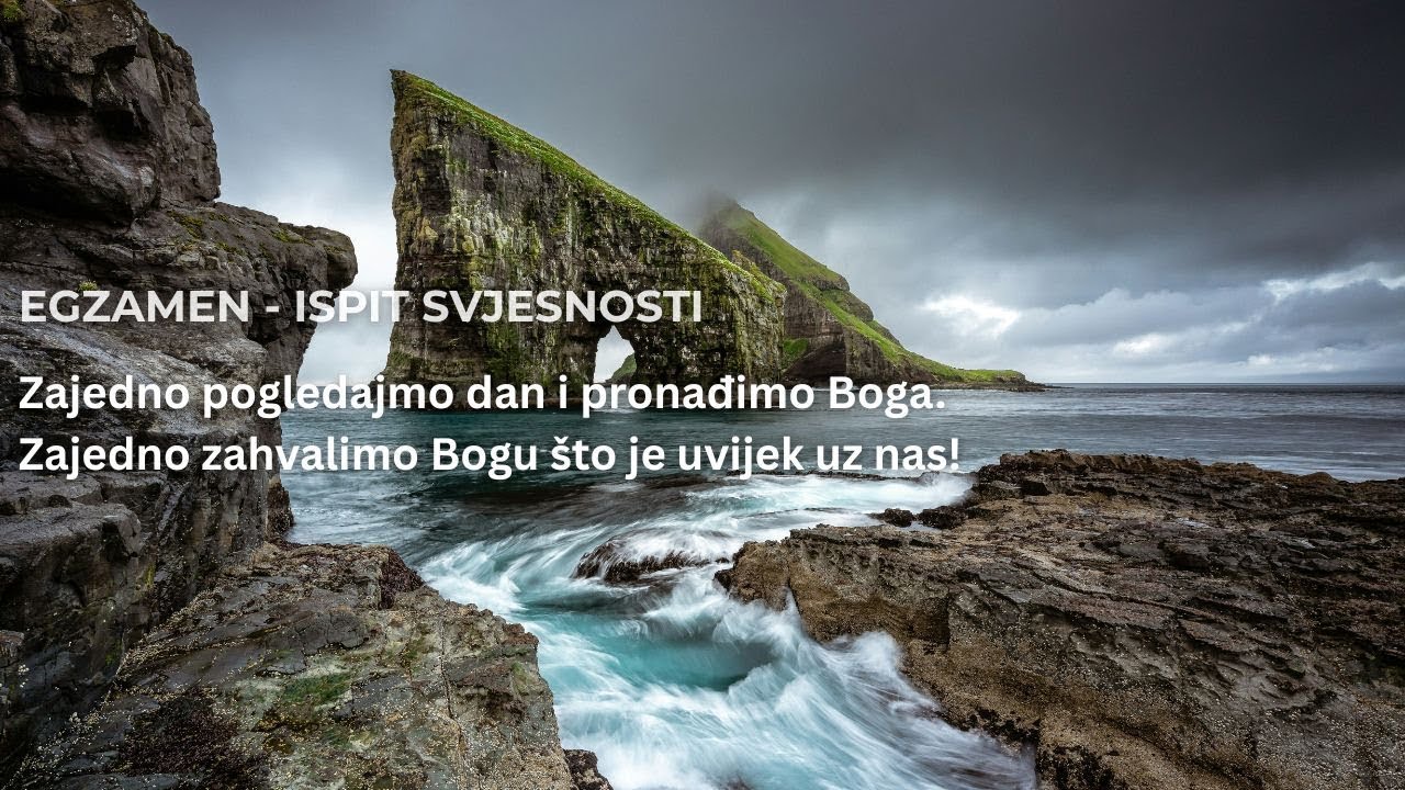 Egzamen - ispit svjesnosti (4)