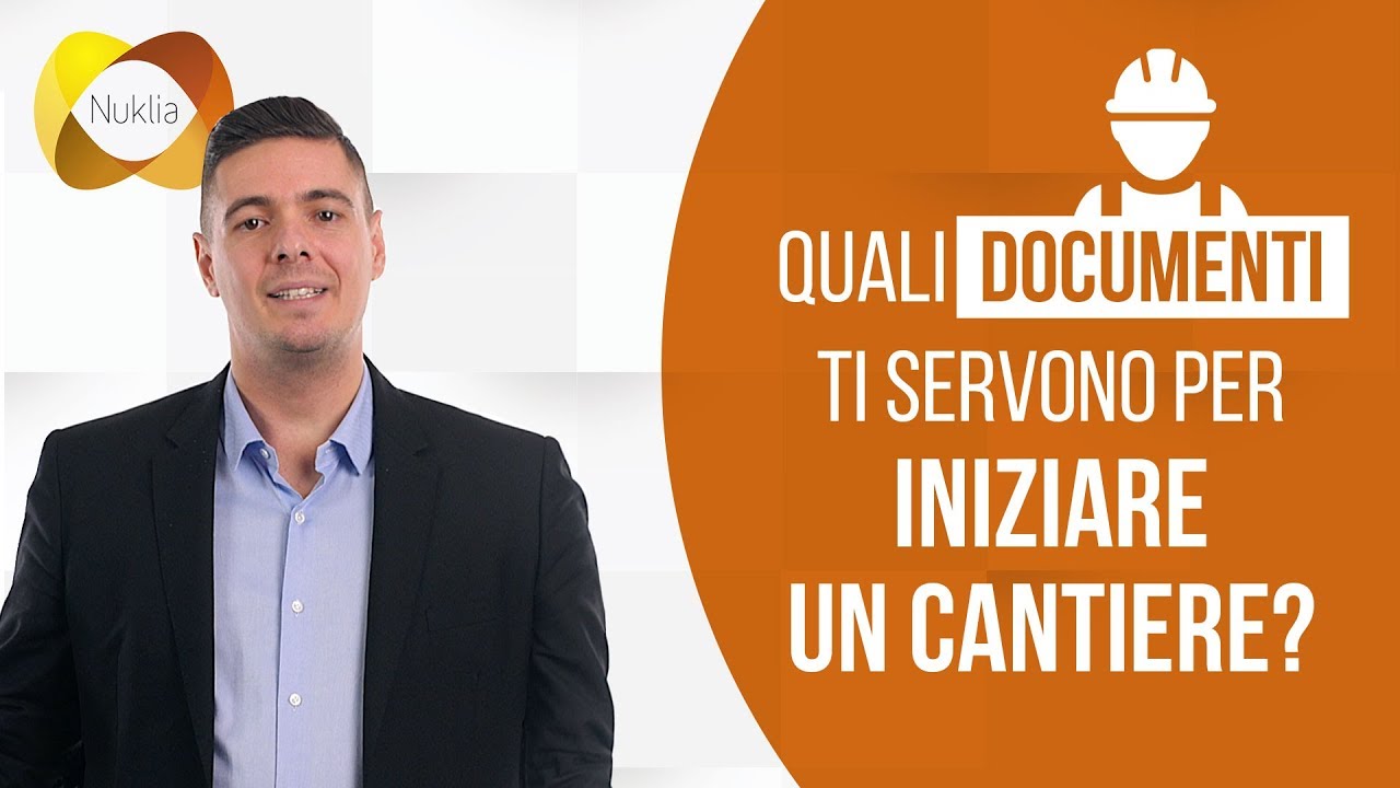 Quanti documenti occorrono per realizzare un cantiere?