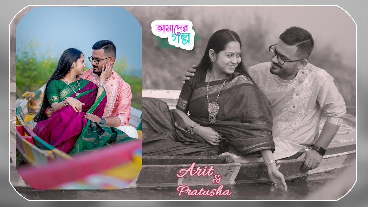 Arit X Pratusha Pre Wedding Story || Bortir Bill || Kolkata || P.M  Studio