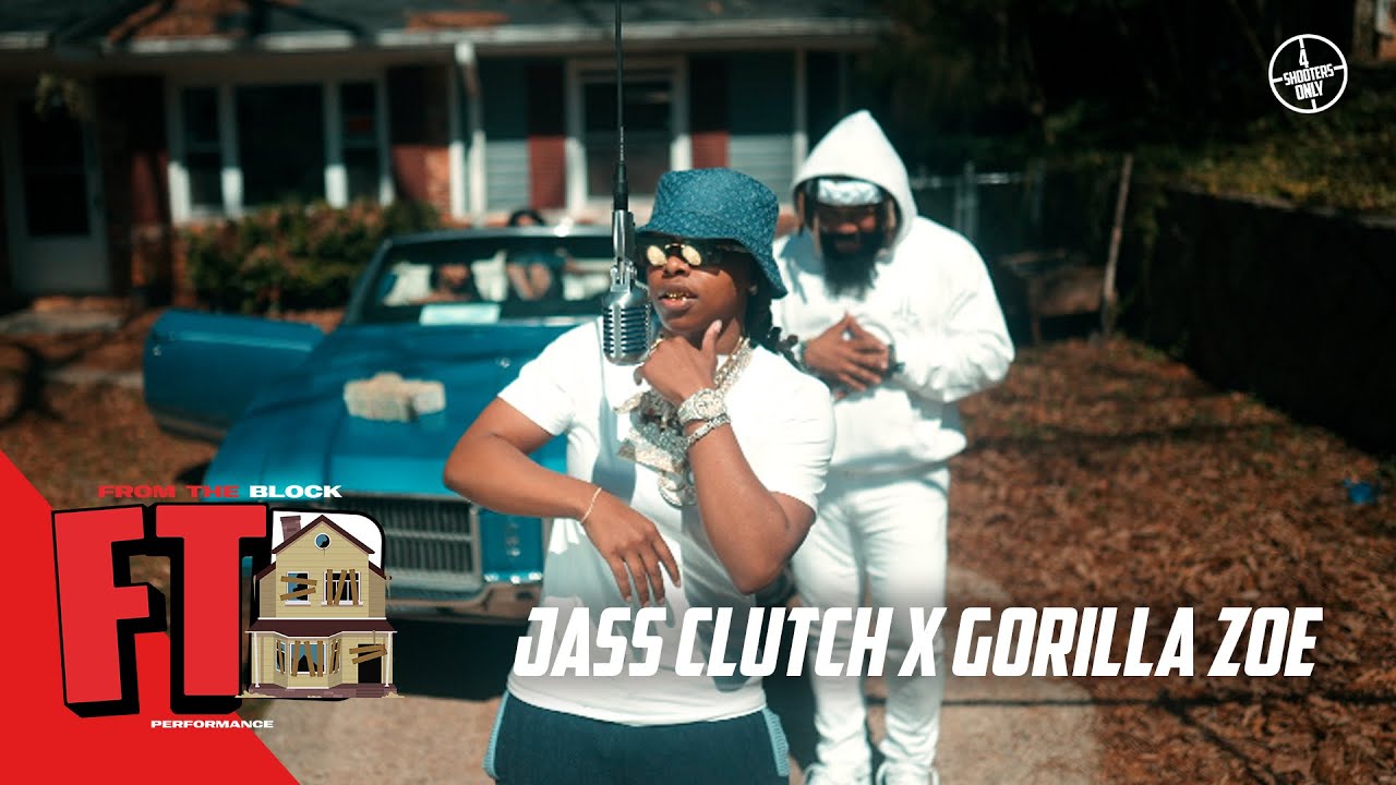 Jass Clutch x Gorilla Zoe - Trap Ni**a | From The Block Performance 🎙