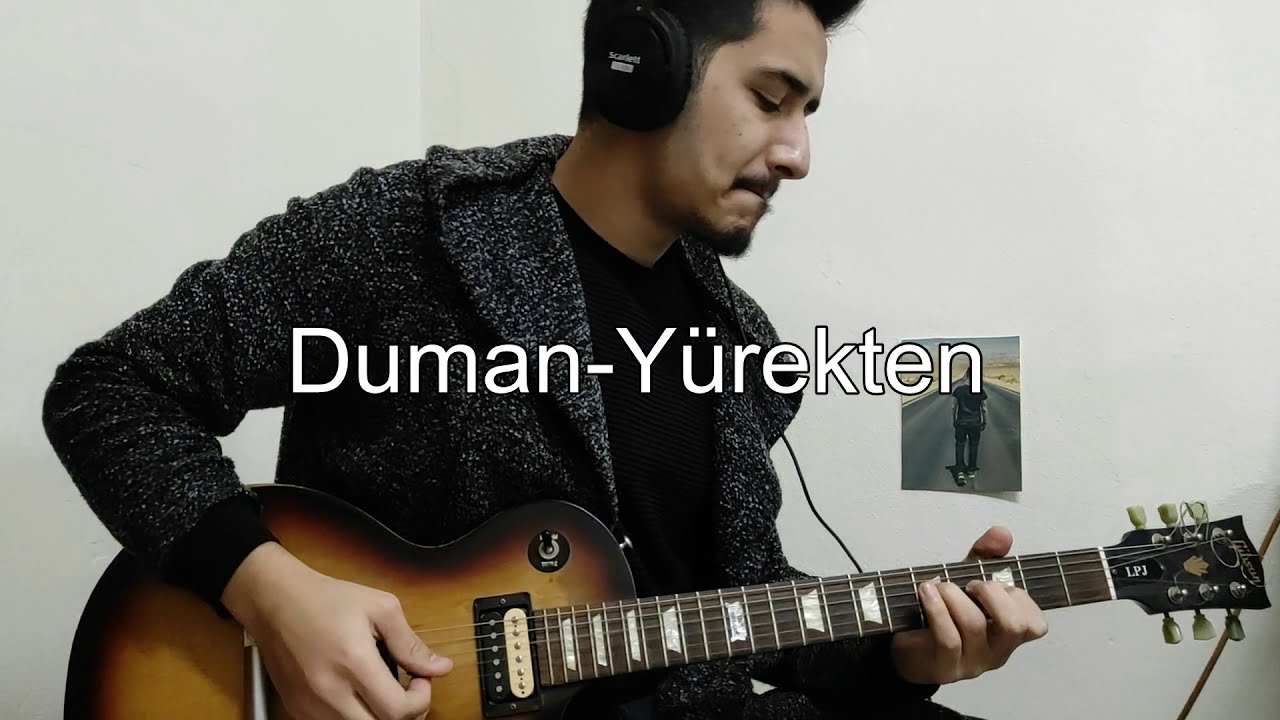 Duman - Yürekten (Gitar Cover)