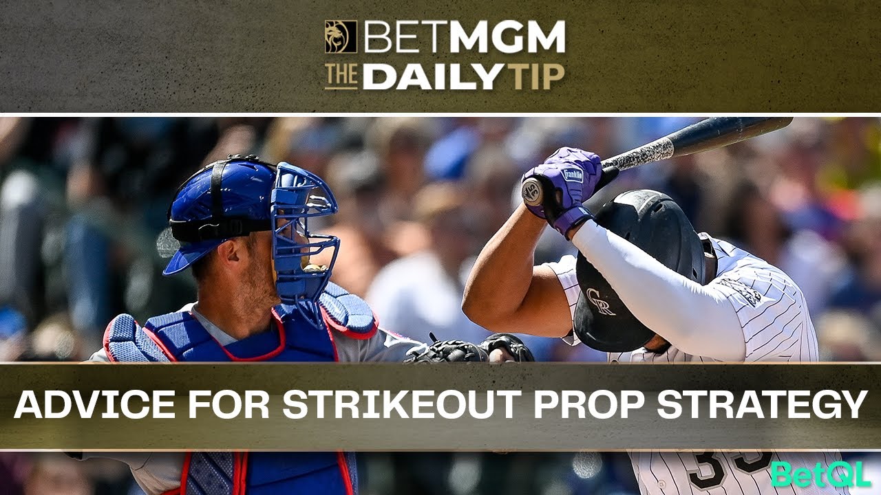 Advice for Strikeout Prop Strategy