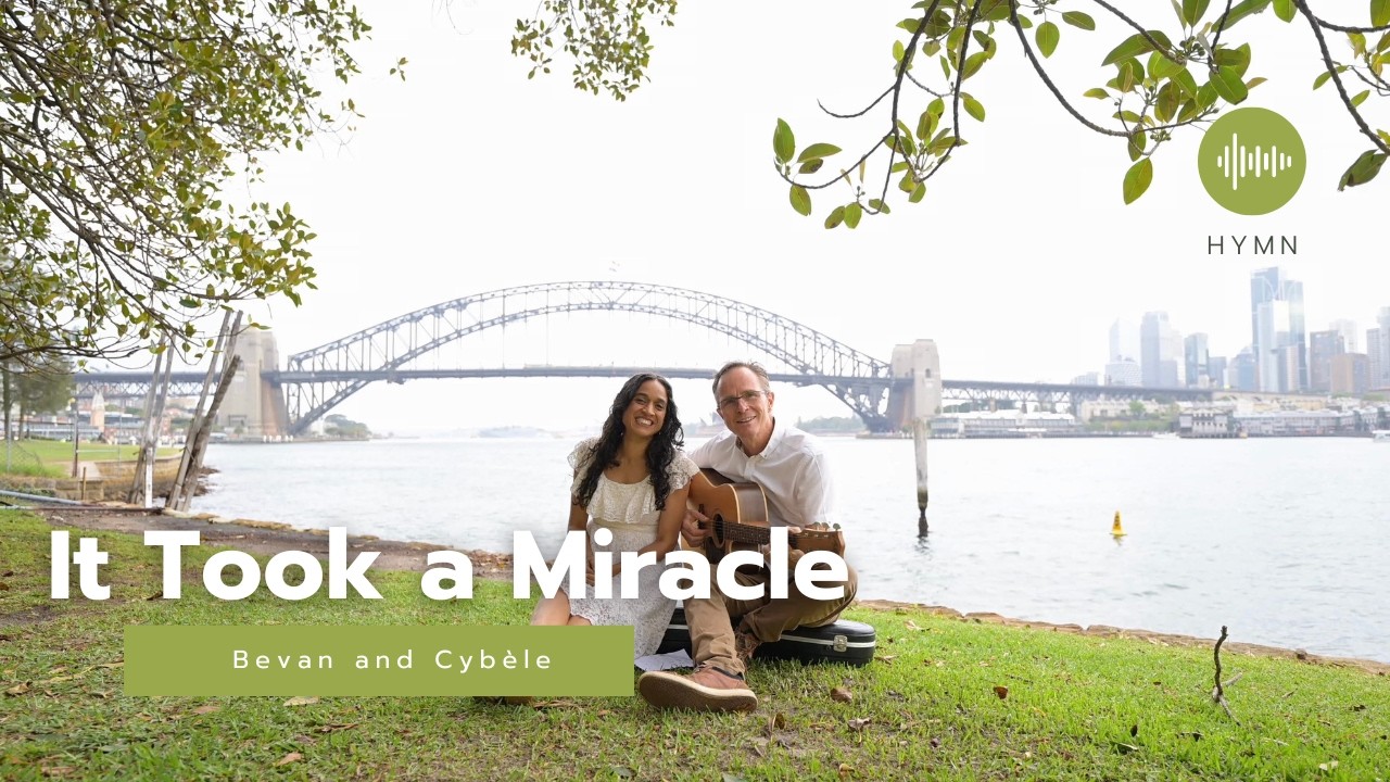It Took a Miracle  | Hymn | Worship | Song