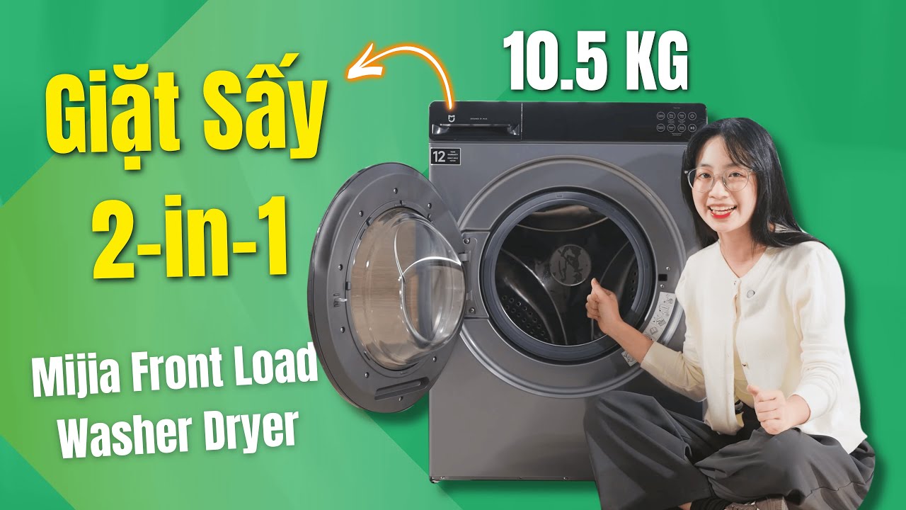 Review Mijia Front Load Washer Dryer 10.5kg - Máy Giặt Sấy Thông Minh 2-in-1, giá rất tốt #XiaomiVN