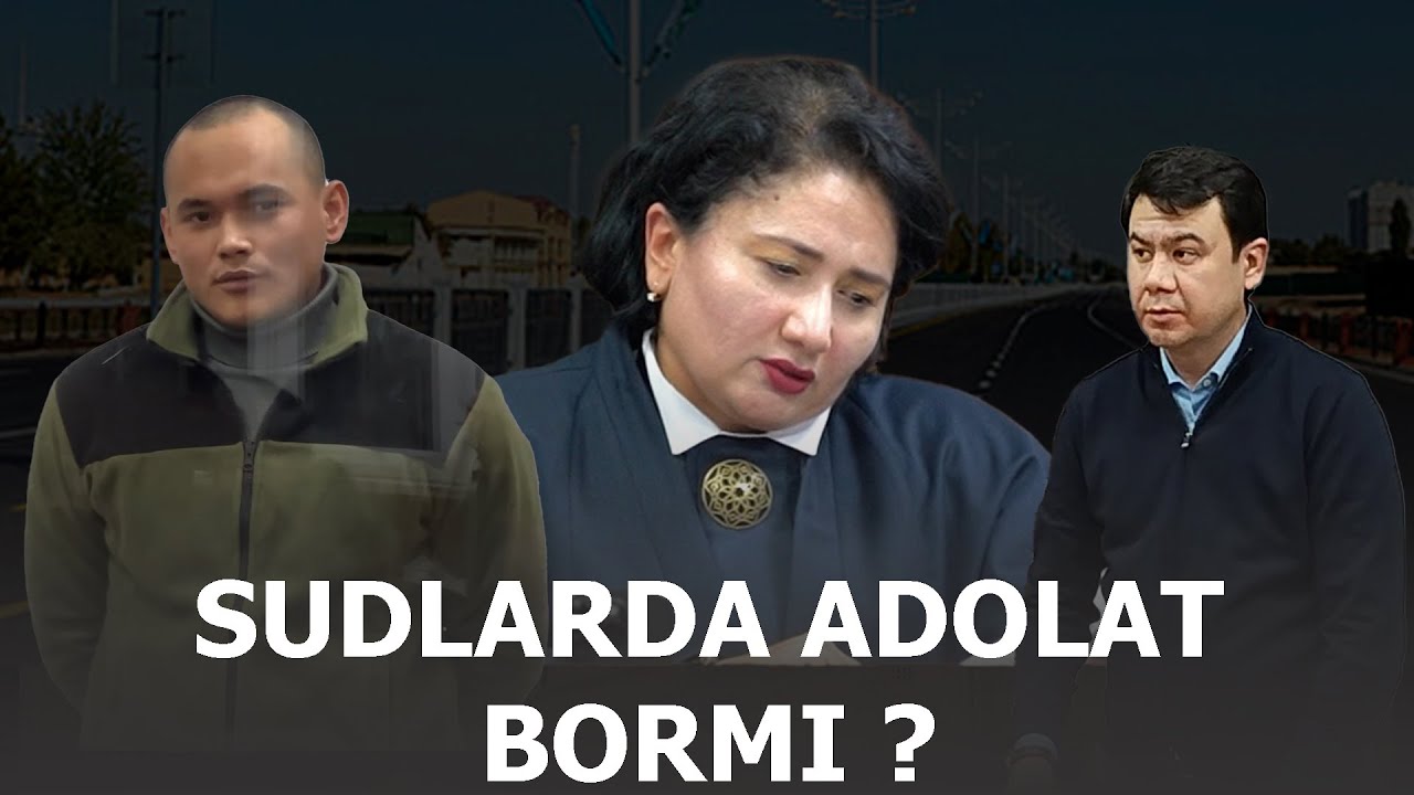 SUD TIZIMIDA ADOLAT BORMI ? | 1 Qism