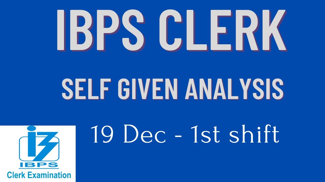 🎯IBPS Clerk - Self given analysis✅ #ibpsclerk #clerk2021
