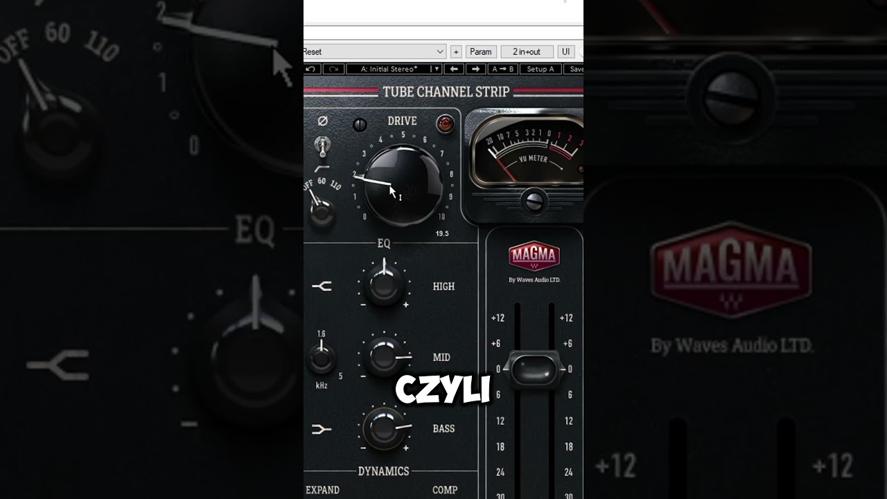 Wtyczka, kt&oacute;ra robi vibe &ndash; Magma Channel Strip (Waves)  #mixingvocals