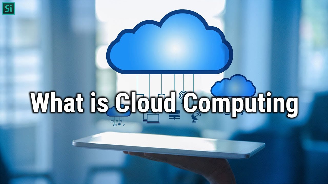 What is Cloud Computing |  Basics of Cloud Computing | Cloud Computing Explanation | Simplyinfo