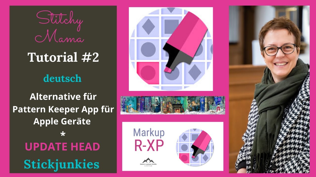 5.ALTERNATIVE PATTERN KEEPER App für iOS-Geräte 🍏TUTORIAL#2✔️deu✔️Sticken für Anfänger🪡UPDATE HEAD
