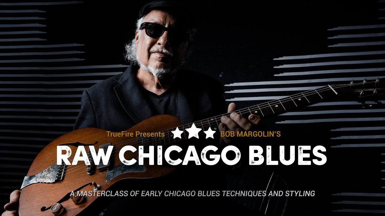 🎸 Bob Margolin's Raw Chicago Blues - Intro - Guitar Lessons