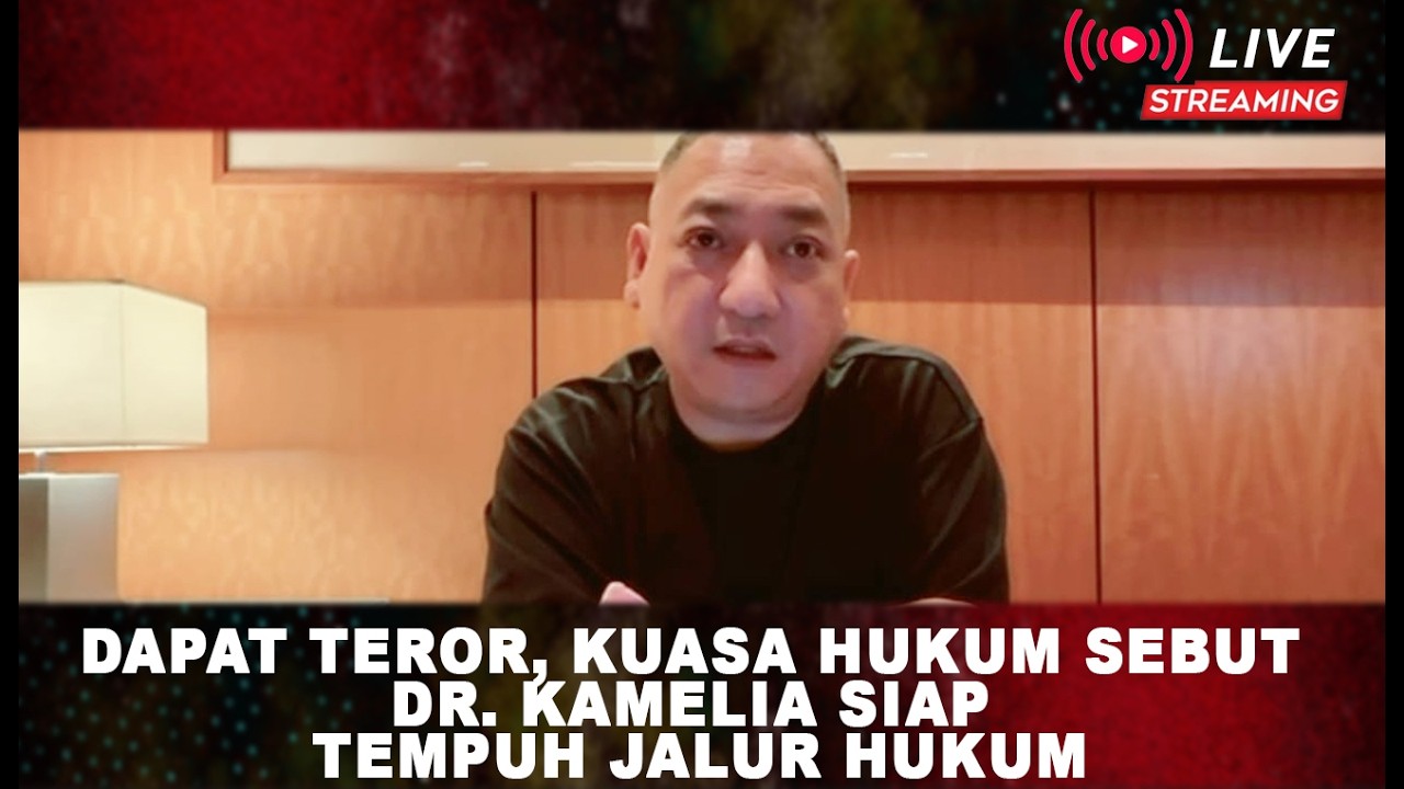 Dapat Teror, Kuasa Hukum Sebut Dr. Kamelia Siap Tempuh Jalur Hukum