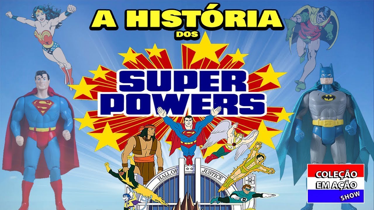 A História dos Super Powers DC Comics
