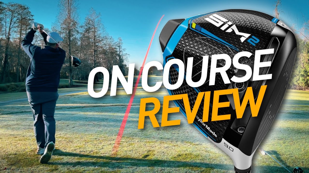 DO I HAVE BUYER'S REMORSE? TaylorMade SIM 2 Driver Review On Course