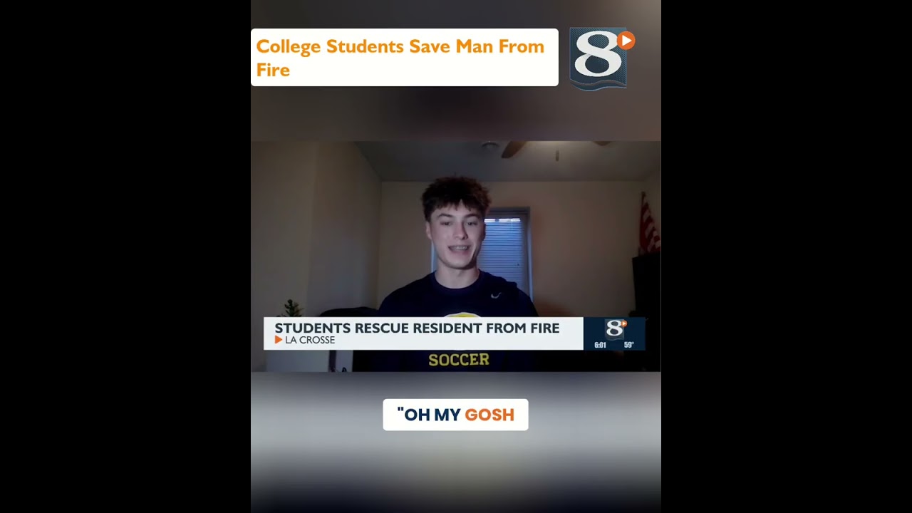 College Students Save Man from Apartment Fire