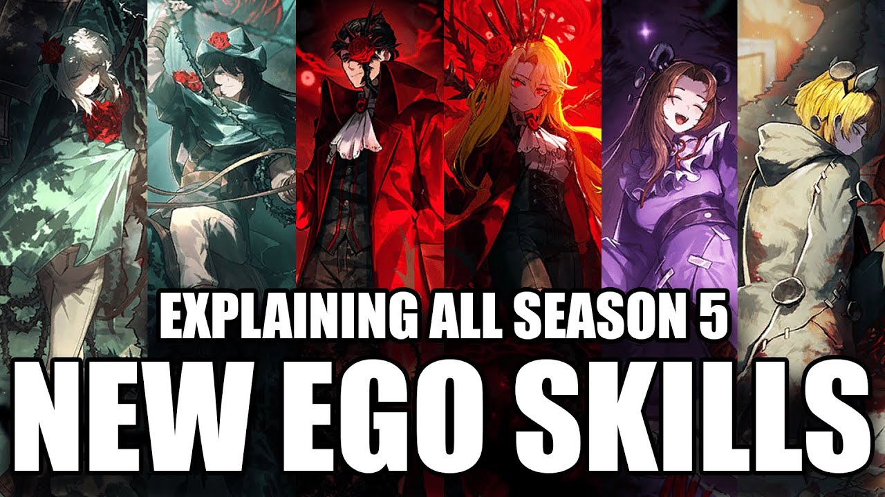 A Review of All NEW Season 5 EGO Skills [Limbus Company]