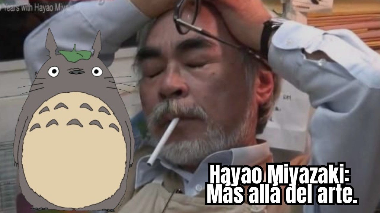 Hayao Miyazaki: Más allá del arte.