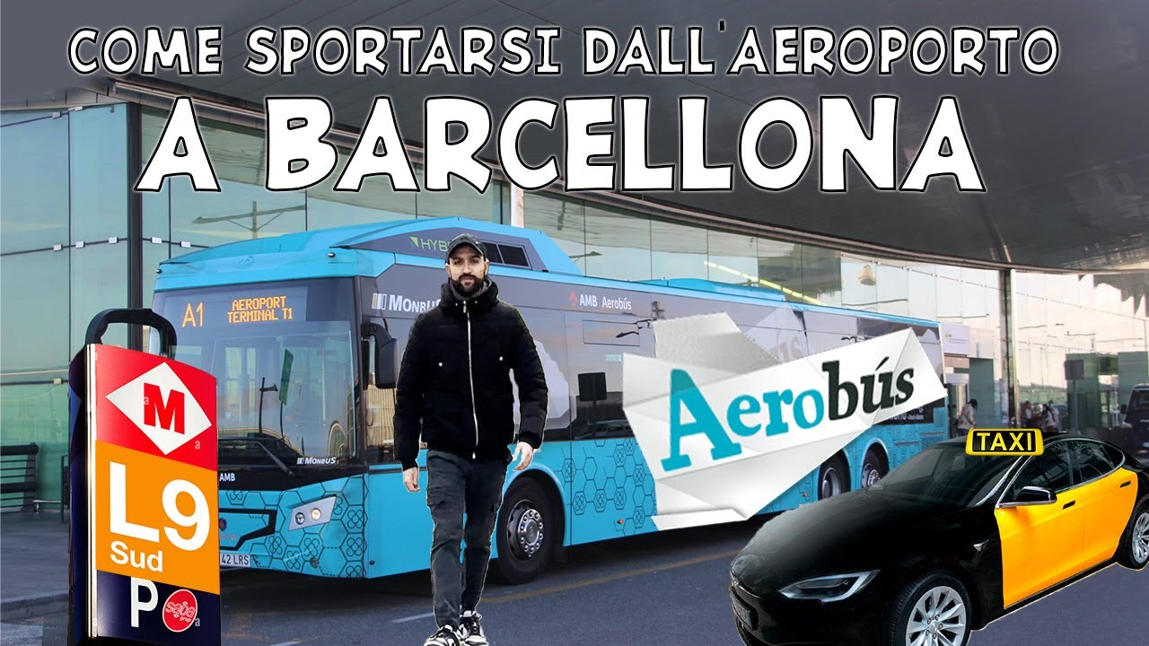 Come spostarsi dall'aeroporto El Prat a Barcellona