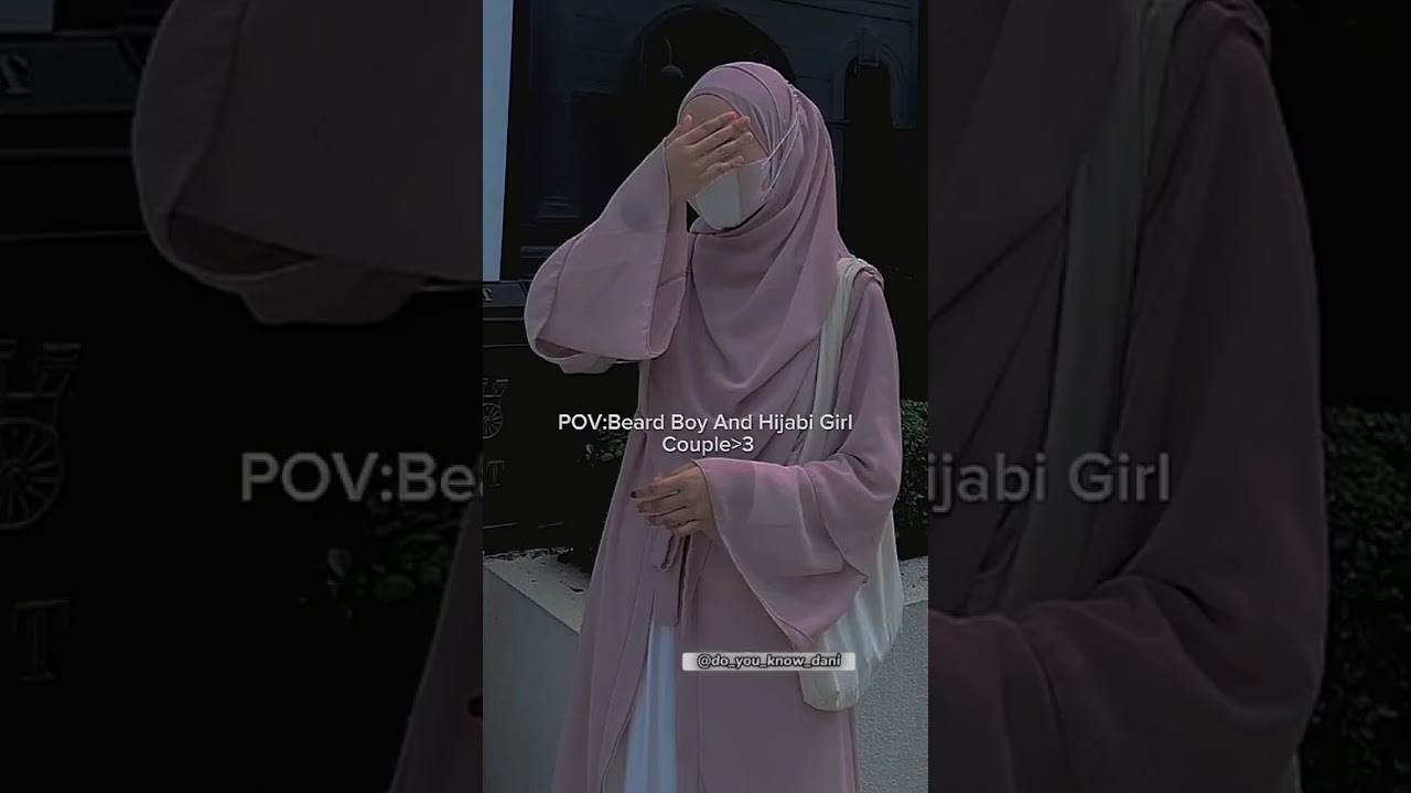 Muslim hijab girl and beard men couple 😲🤗