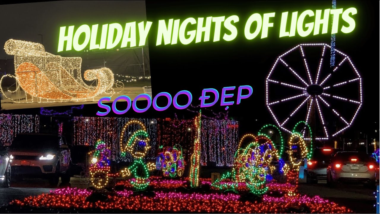 Holiday Nights of Lights 2020, Vaughan - LỄ HỘI ĐÈN GIÁNG SINH TUYỆT ĐẸP TẠI CANADA - Matcha Family