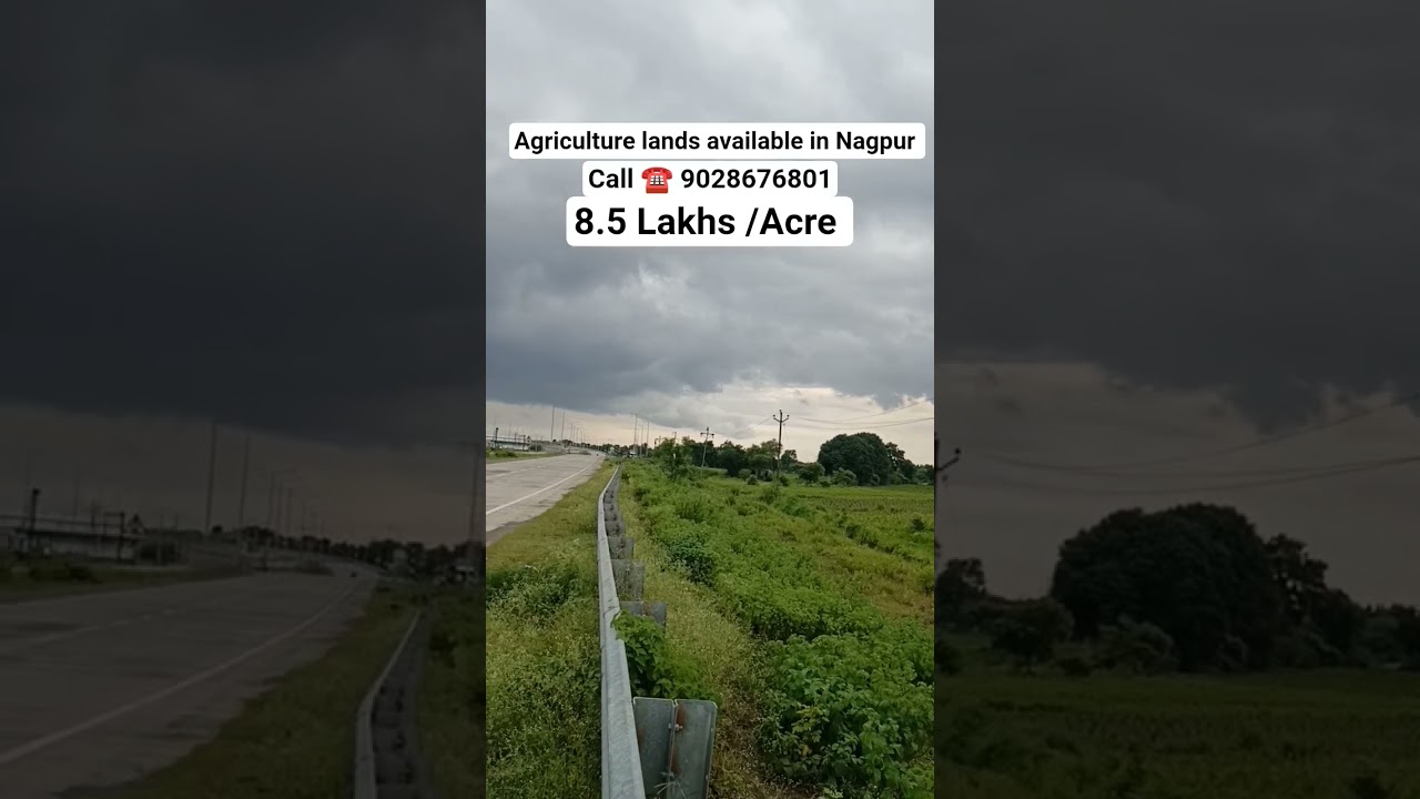 Agriculture Land for Sale in Nagpur With 8.5 Lakhs per Acre | Best Farmland Investment