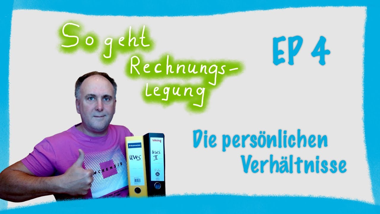 Rechnungslegung als Betreuer - EP4: Der persönliche Bericht