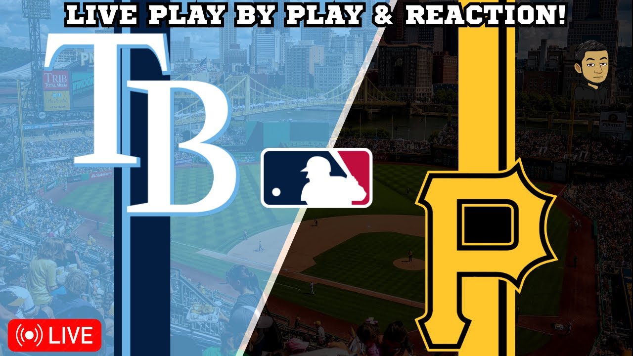 Tampa Bay Rays vs Pittsburgh Pirates | MLB Livestream Live Radio Broadcast