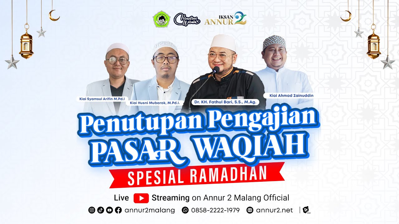 🔴 LIVE STREAMING!!! PENUTUPAN PENGAJIAN PASAR WAQIAH SPESIAL RAMADHAN 1446 H