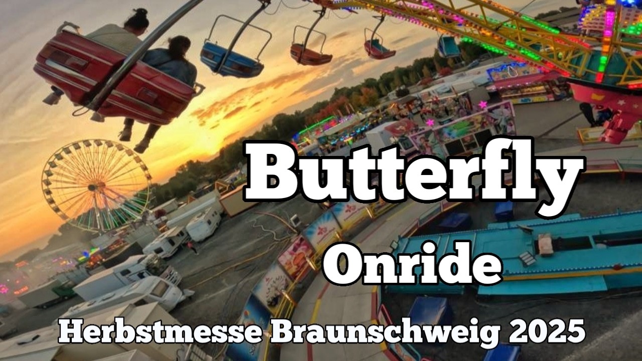 Butterfly - Franzelius Ortelt - Onride |Herbstmesse Braunschweig 2025