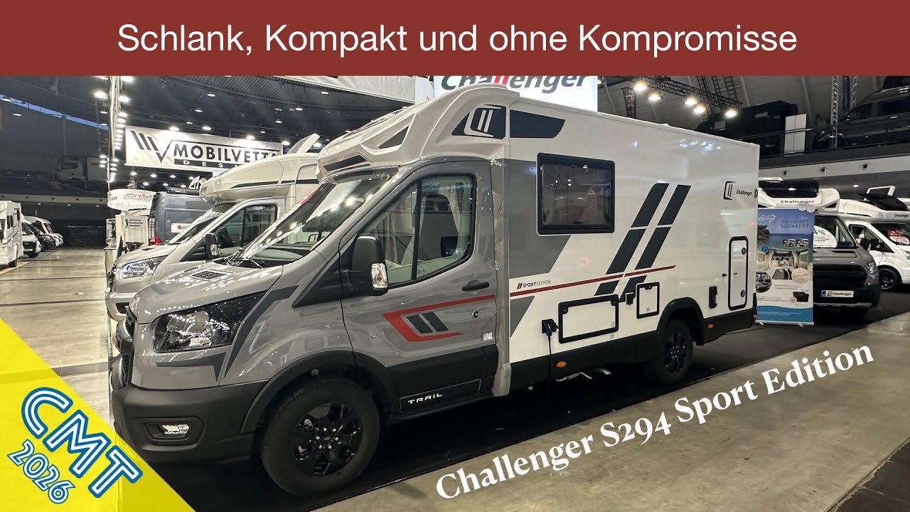 🚐 ENDLICH! Challenger S294 Sport Edition (2026) – Das schmalste Raumwunder der CMT?