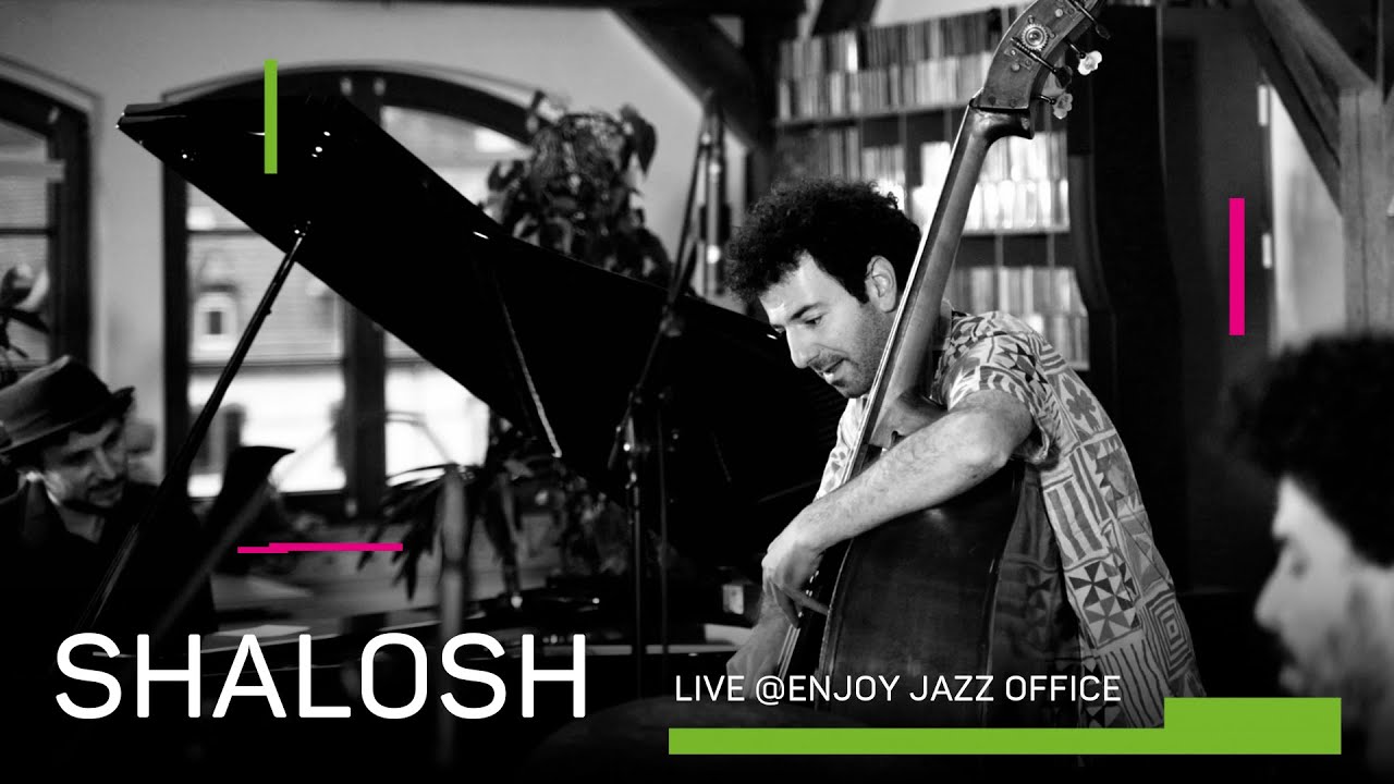 Shalosh live @Enjoy Jazz Office