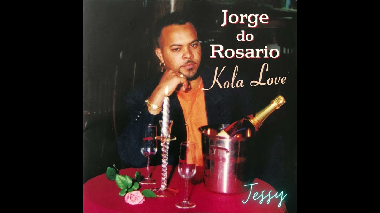 Jorge Do Rosario - Jessy (Classics) @..Album.. Kola Love (Nr.1)