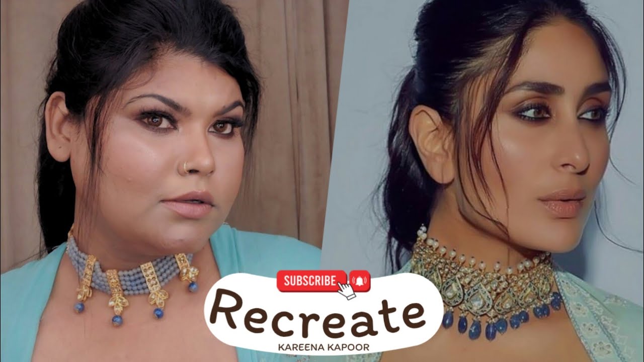  Re-create bollywood makeup look kareena kapoor makeup look 