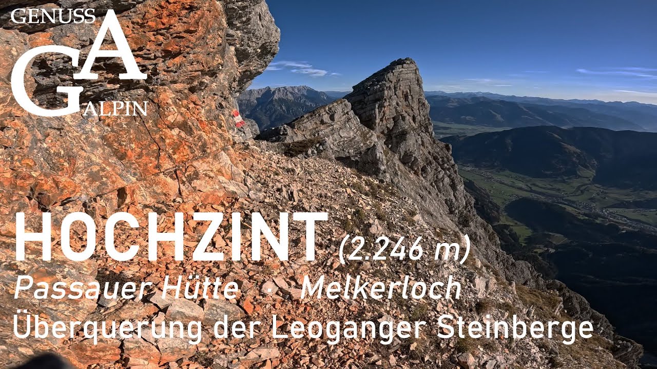 Hochzint (2.246 m) & Melkerloch - Die &Uuml;berquerung der Leoganger Steinberge