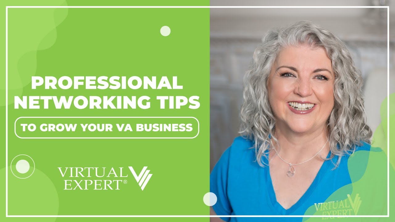 Professional Networking Tips To Grow Your VA Business  |  VA Training