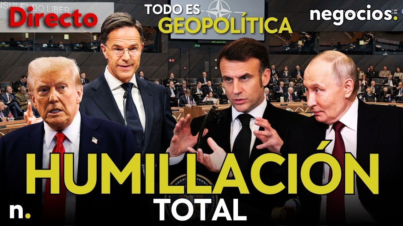 TODO ES GEOPOLÍTICA: Trump destroza a Macron y humilla a Rutte, caos en la OTAN y Rusia al acecho