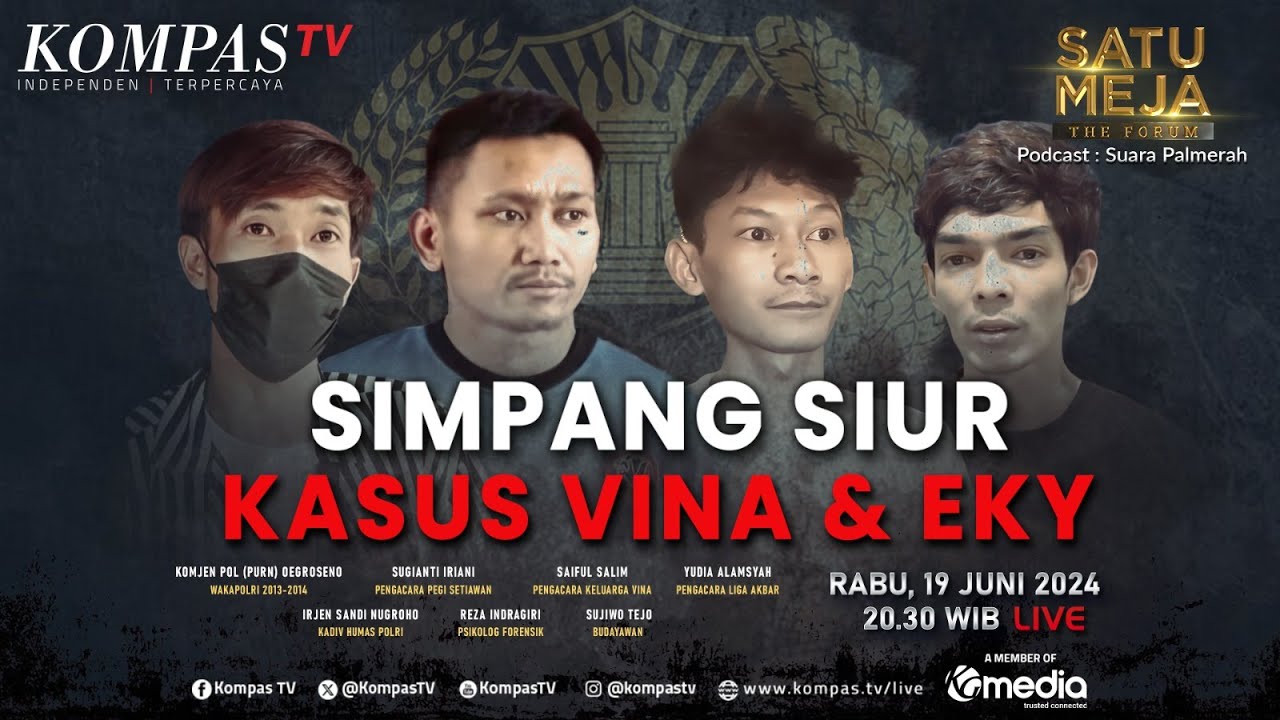 LIVE - Simpang Siur Kasus Vina & Eky Cirebon I SATU MEJA THE FORUM