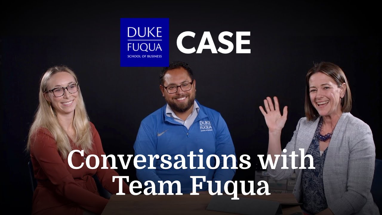Conversations with Team Fuqua: Center for the Advancement of Social Entrepreneurship (CASE)