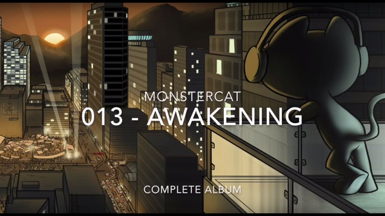 Monstercat 013 - Awakening: Full Album