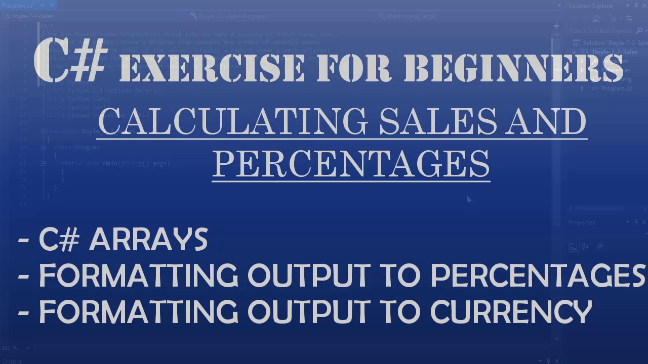 C# How To Program: Calculating Sales and Percentages (Arrays, Formatting output to percentages)