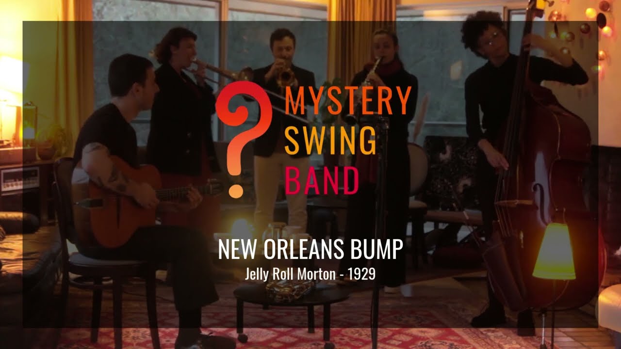 MYSTERY SWING BAND - New Orleans Bump (Jelly Roll Morton - 1929)