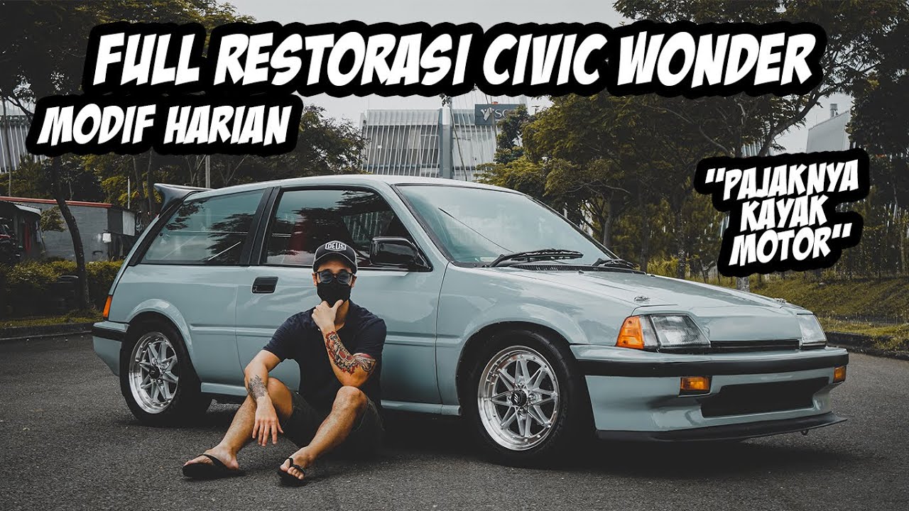 WONDER KINYIS BUAT SABTU MINGGU ! MOBIL 80AN MASIH KEREN HARI INI, CIVIC WONDER MODIFIKASI