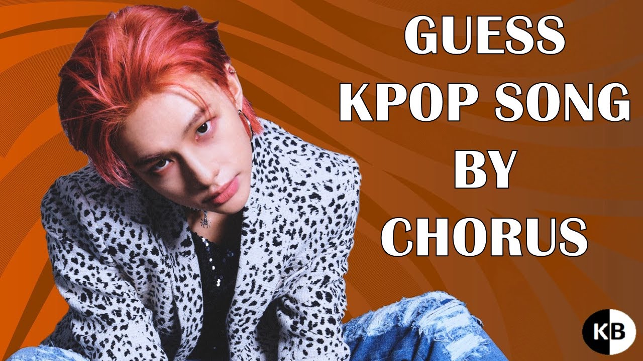 KPOP Game | Guess KPOP Song by Chorus #2