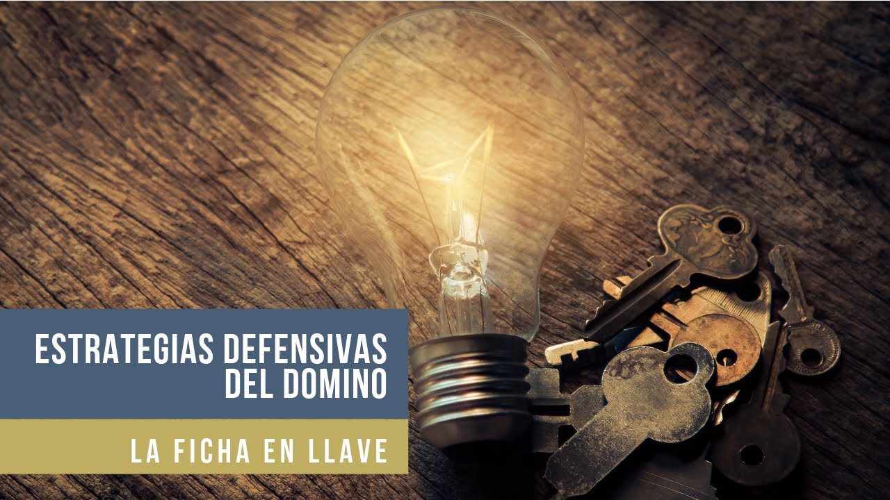 Estrategias Defensivas del Domino: La Ficha en Llave