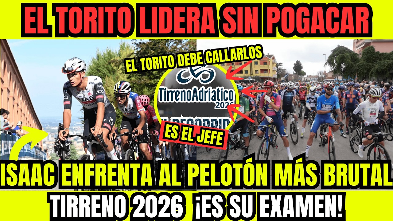 ¡ISAAC DEL TORO EN LA TIRRENO-ADRIÁTICO 2026! ¡ROGLIC, BERNAL Y VAN DER POEL TAMBIÉN ESTÁN! ¡BRUTAL!