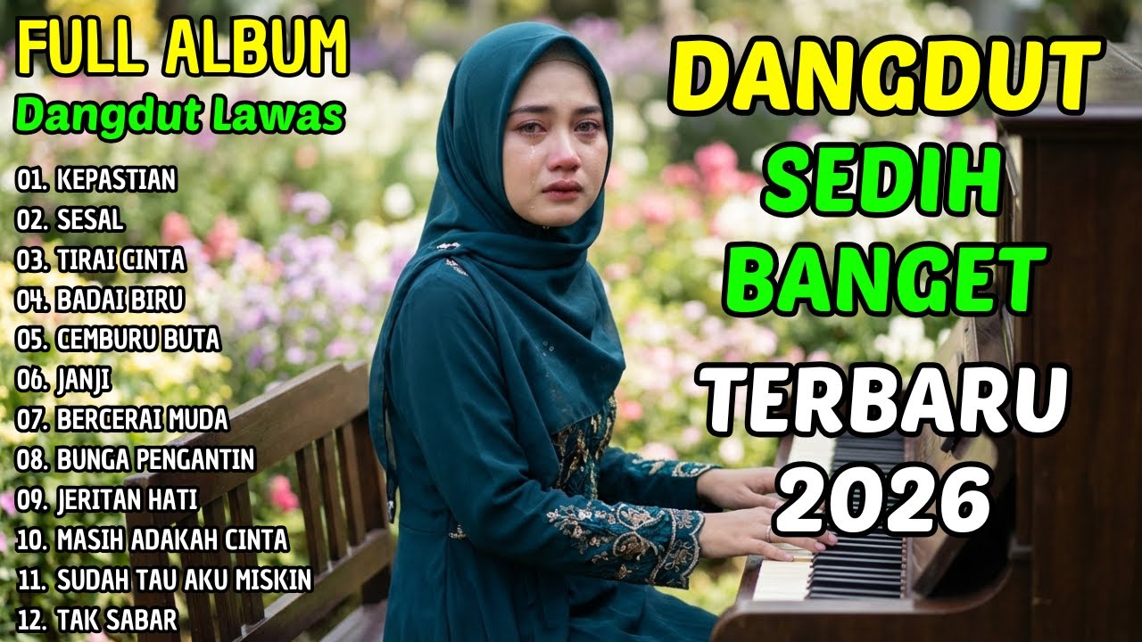 KEPASTIAN • JANJI • JERITAN HATI | KUMPULAN LAGU DANGDUT LAWAS DANGDUT NOSTALGIA ORIGINAL